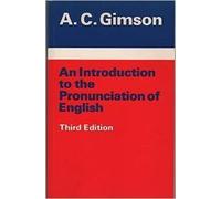 An Introduction to the Pronunciation of English