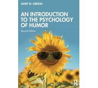 An Introduction to the Psychology of Humor