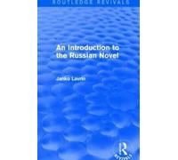An Introduction To The Russian Novel