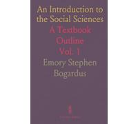 An Introduction to the Social Sciences: A Textbook Outline