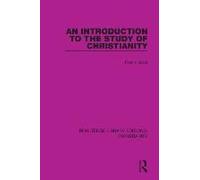 An Introduction To The Study Of Christianity