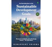 An Introduction to the Sustainable Development Goals: Volume I: After the Shock