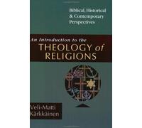 An Introduction To The Theology Of Religions