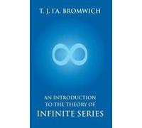 An Introduction To The Theory Of Infinite Series