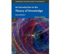 An Introduction to the Theory of Knowledge by Lemos & Noah College of William and Mary & Virginia Lemos Noah College of William and Mary Virginia (Auteur)