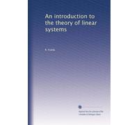 An introduction to the theory of linear systems