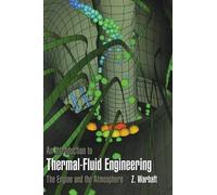 An Introduction To Thermal-Fluid Engineering