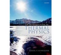 An Introduction to Thermal Physics - Schroeder Daniel V. Professor of Physics Professor of Physics Weber State University - Oxford University Press - Livr Schroeder Daniel V. Professor of Physics Prof
