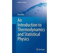 An Introduction To Thermodynamics And Statistical Physics