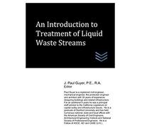 An Introduction To Treatment Of Liquid Waste Streams