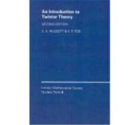 An Introduction to Twistor Theory, London Mathematical Society Student Note, No 4 K.P. Tod, S. A. Huggett (Auteur)