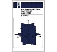 An Introduction To Vector Analysis