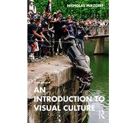 An Introduction to Visual Culture