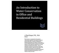 An Introduction To Water Conservation In Office And Residential Buildings