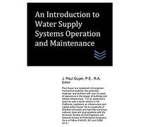 An Introduction To Water Supply Systems Operation And Maintenance