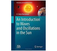 An Introduction To Waves And Oscillations In The Sun