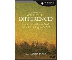 An Introduction to "What's the Difference?": Manhood and Womanhood in Biblical Perspective