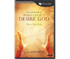 An Introduction to When I Don't Desire God: How to Fight for Joy