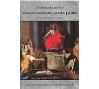 An Introduction to Wisdom Literature and the Psalms
