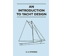 An Introduction To Yacht Design