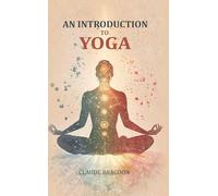 An Introduction to Yoga [Hardcover]