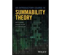 An Introductory Course in Summability Theory by P. N. Natarajan P. N. Natarajan (Auteur)
