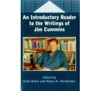An Introductory Reader To The Writings Of Jim Cummins