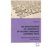 An Investigation Of Constructs Of Second Language Listening Tests