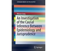 An Investigation Of The Causal Inference Between Epidemiology And Jurisprudence