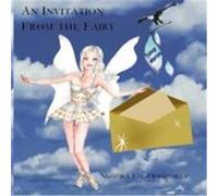An Invitation from the Fairy Eze-Offormezie, Ngozika (Auteur)