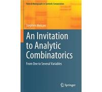 An Invitation to Analytic Combinatorics - Stephen Melczer - Springer Nature Switzerland AG - Livre en Anglais - Paperback Stephen MelczerStephen Melczer (Auteur)