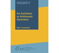 An Invitation to Arithmetic Geometry