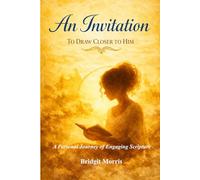 An Invitation To Draw Closer To Him