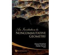 An Invitation To Noncommutative Geometry