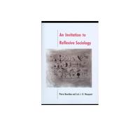 An Invitation to Reflexive Sociology