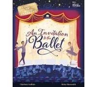 An Invitation To The Ballet