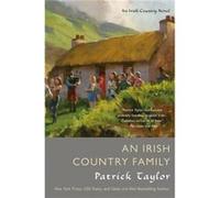 An Irish Country Family by Patrick Taylor Patrick Taylor (Auteur)