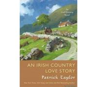 An Irish Country Love Story