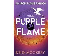 An Iron Flame Parody: Purple Flame