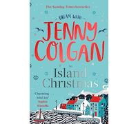 An Island Christmas: From the bestselling author of feel-good festive fiction