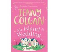 An Island Wedding Jenny Colgan (Auteur)