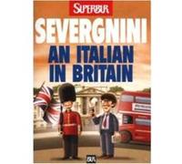 An Italian in Britain - [Version Originale] Beppe Severgnini (Auteur)