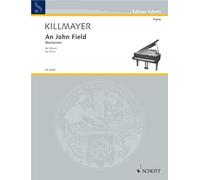 Partitions classique SCHOTT KILLMAYER WILHELM - AN JOHN FIELD - PIANO Piano