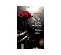 An Mitgift Ist Noch Keiner Gestorben