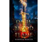An Oath In Blood And Flame