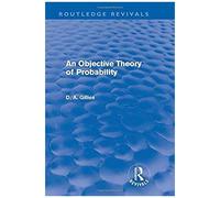 An Objective Theory Of Probability