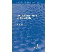 An Objective Theory Of Probability (Routledge Revivals)