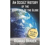 An Occult History Of The Right Side Of The Globe