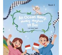 An Ocean Away: Monkey Mayhem in Bali
