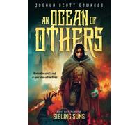 An Ocean of Others